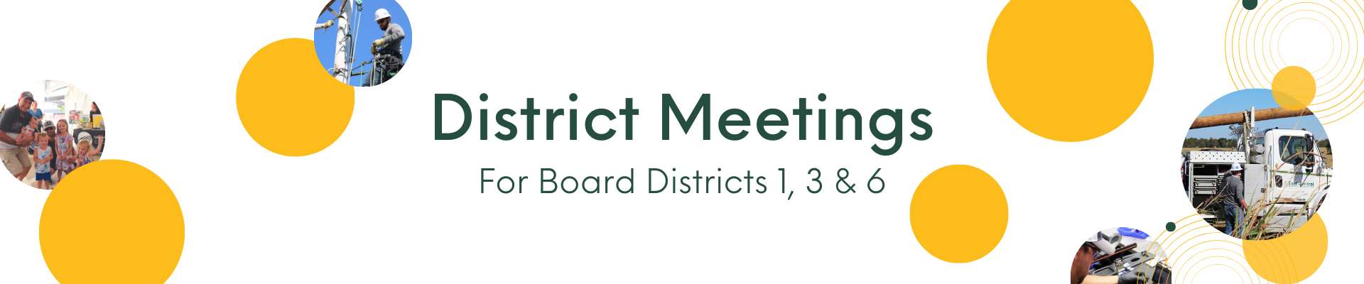 District Meetings for Board Districts 1, 3 & 6