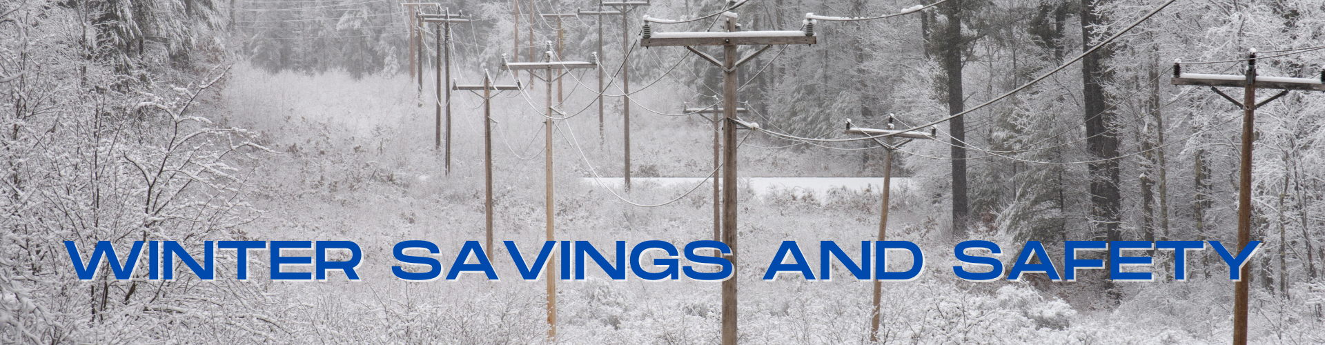 Winter savings and safety